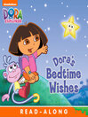 Cover image for Dora's Bedtime Wishes (Nickelodeon Read-Along)